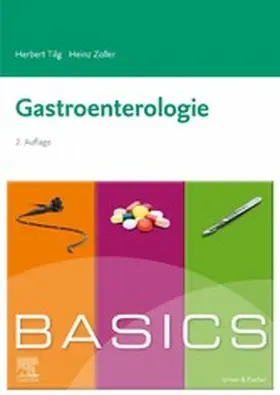 Zoller / Tilg |  Basics Gastroenterologie | eBook | Sack Fachmedien