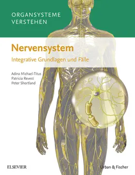 Michael-Titus / Revest / Shortland |  Organsysteme verstehen: Nervensystem | eBook | Sack Fachmedien