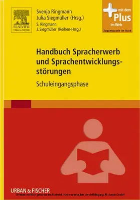 Ringmann / Siegmüller |  Handbuch Spracherwerb und Sprachentwicklungsstörungen | eBook | Sack Fachmedien