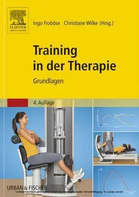 Froböse / Wilke |  Training in der Therapie - Grundlagen | eBook | Sack Fachmedien