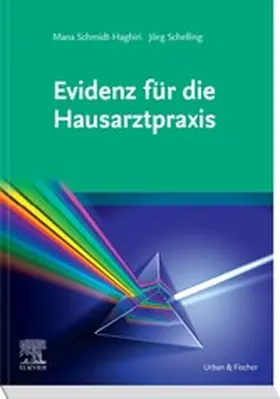 Schmidt-Haghiri / Schelling |  Evidenz für die Hausarztpraxis | eBook | Sack Fachmedien