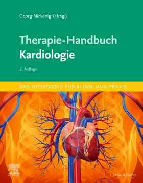 Nickenig |  Therapie-Handbuch - Kardiologie | Buch |  Sack Fachmedien