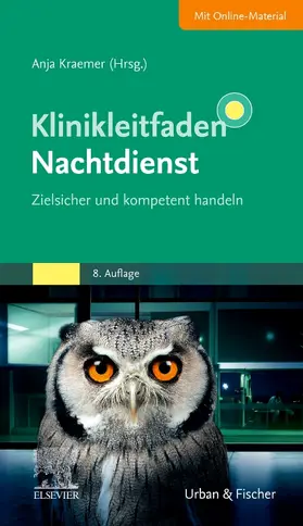 Kraemer / Krämer |  Klinikleitfaden Nachtdienst | Buch |  Sack Fachmedien
