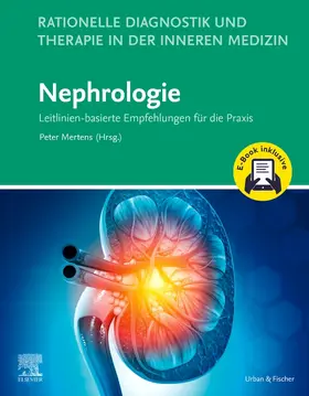 Mertens |  Rationelle Diagnostik und Therapie in der Inneren Medizin - Nephrologie + E-Book | Buch |  Sack Fachmedien