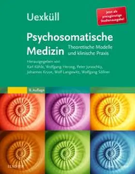 Kruse / Langewitz / Söllner |  Uexküll, Psychosomatische Medizin | Buch |  Sack Fachmedien