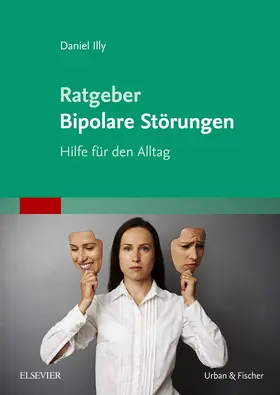 Illy | Ratgeber Bipolare Störungen | Buch | 978-3-437-22981-7 | sack.de
