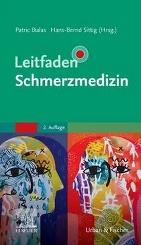 Bialas / Sittig |  Leitfaden Schmerzmedizin | Buch |  Sack Fachmedien