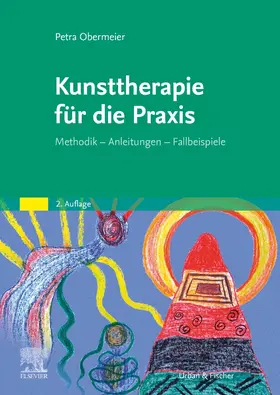 Obermeier |  Kunsttherapie für die Praxis | Buch |  Sack Fachmedien