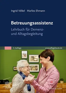 Völkel / Ehmann |  Betreuungsassistenz | Buch |  Sack Fachmedien