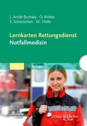 Arndt / Scheinichen / Thöle |  Lernkarten Rettungsdienst - Notfallmedizin | Sonstiges |  Sack Fachmedien