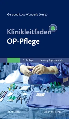 Luce-Wunderle |  Klinikleitfaden OP-Pflege | Buch |  Sack Fachmedien