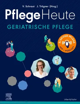 Schraut / Trögner |  Pflege Heute Geriatrische Pflege | Buch |  Sack Fachmedien