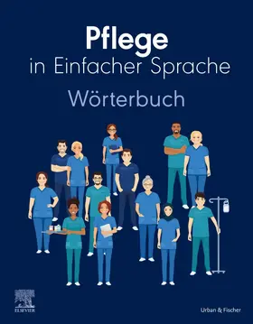  Pflege in Einfacher Sprache: Wörterbuch | Buch |  Sack Fachmedien