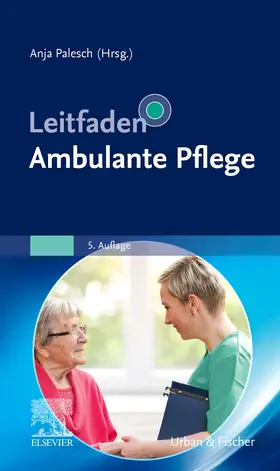 Palesch |  Leitfaden Ambulante Pflege | Buch |  Sack Fachmedien