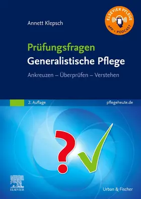 Klepsch |  Prüfungsfragen Generalistische Pflege | Buch |  Sack Fachmedien