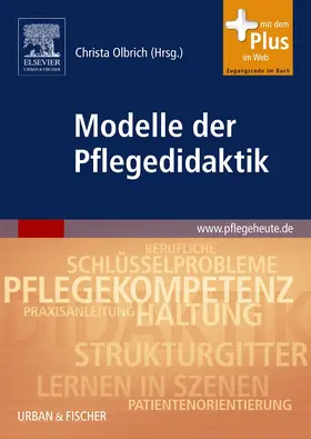 Darmann-Finck / Olbrich / Greb | Modelle der Pflegedidaktik | Buch | 978-3-437-28490-8 | sack.de