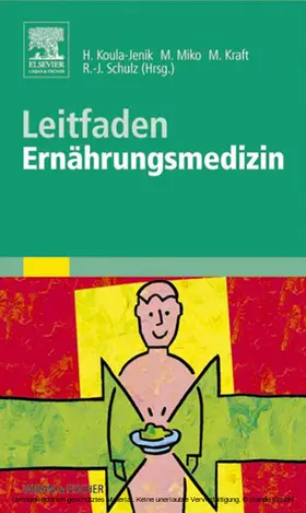 Koula-Jenik / Miko / Kraft |  Leitfaden Ernährungsmedizin | eBook | Sack Fachmedien
