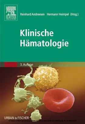 Andreesen / Heimpel |  Klinische Hämatologie | eBook | Sack Fachmedien