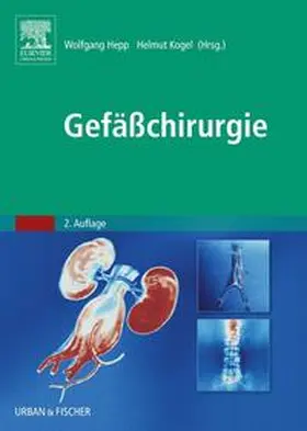 Hepp / Kogel |  Gefäßchirurgie | Buch |  Sack Fachmedien