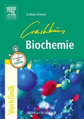 Kremer |  Crashkurs Biochemie | Buch |  Sack Fachmedien