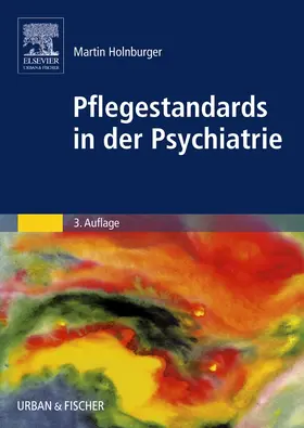 Holnburger |  Pflegestandards in der Psychiatrie | Buch |  Sack Fachmedien