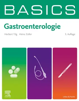 Tilg / Zoller |  BASICS Gastroenterologie | Buch |  Sack Fachmedien