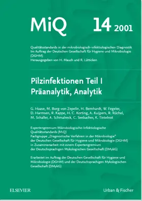 Haase / Mauch / Lütticken |  MiQ 14: Qualitätsstandards in der mikrobiologisch-infektiologische Diagnostik | Loseblattwerk |  Sack Fachmedien