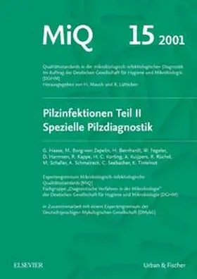 Mauch / Lütticken / Haase |  MiQ 15: Qualitätsstandards in der mikrobiologisch-infektiologische Diagnostik | Loseblattwerk |  Sack Fachmedien