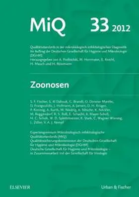 Fischer / Herrmann / Kniehl |  MIQ 33:  Zoonosen | Loseblattwerk |  Sack Fachmedien