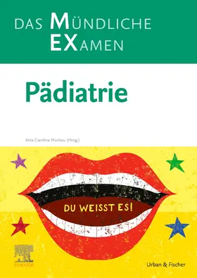 Muntau / Stange |  MEX Das Mündliche Examen - Pädiatrie | Buch |  Sack Fachmedien