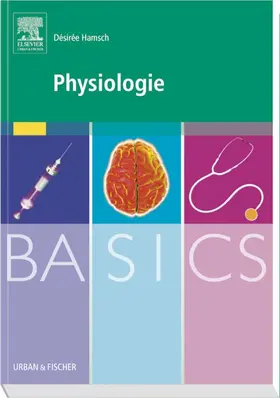 Hamsch | BASICS Physiologie | Buch | 978-3-437-42376-5 | sack.de