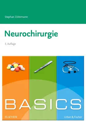 Dützmann |  BASICS Neurochirurgie | Buch |  Sack Fachmedien