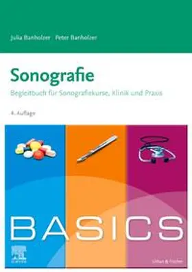 Banholzer | BASICS Sonografie | Buch | 978-3-437-42589-9 | sack.de