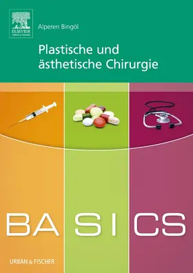 Bingöl | BASICS Plastische und ästhetische Chirurgie | Buch | 978-3-437-42806-7 | sack.de