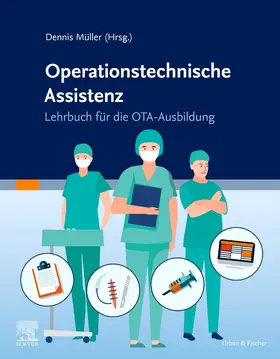 Müller |  Lehrbuch Operationstechnische Assistenz | Buch |  Sack Fachmedien