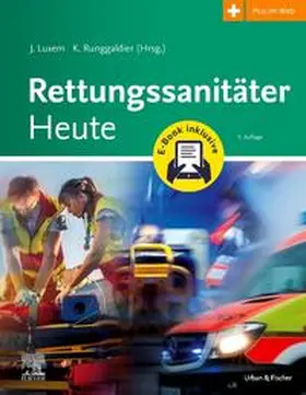 Luxem / Runggaldier |  Rettungssanitäter Heute + E-Book | Buch |  Sack Fachmedien