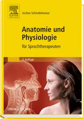 Schindelmeiser |  Anatomie und Physiologie | Buch |  Sack Fachmedien