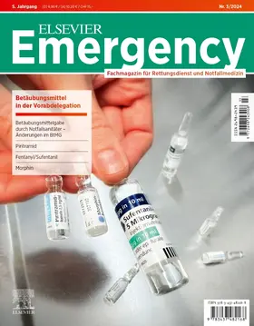 Gollwitzer / Grusnick / Klausmeier |  ELSEVIER Emergency. Betäubungsmittel in der Vorabdelegation. 3/2024: Fachmagazin für Rettungsdienst und Notfallmedizin | Buch |  Sack Fachmedien