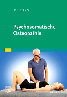 Liem |  Psychosomatische Osteopathie | Buch |  Sack Fachmedien