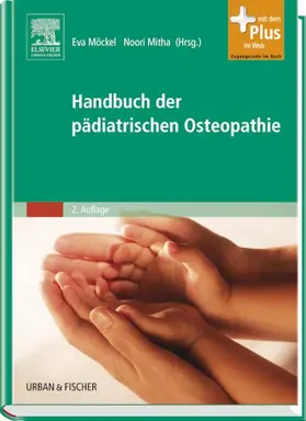Möckel / Mitha | Handbuch der pädiatrischen Osteopathie | Buch | 978-3-437-56401-7 | www2.sack.de