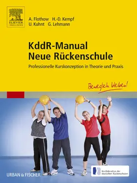 Flothow / Kempf / Kuhnt |  KddR-Manual Neue Rückenschule | eBook | Sack Fachmedien
