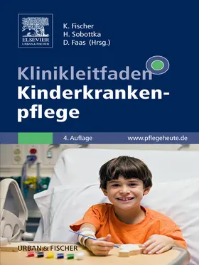 Fischer |  Klinikleitfaden Kinderkrankenpflege | eBook | Sack Fachmedien