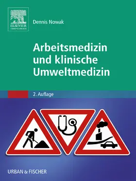 Nowak |  Arbeitsmedizin und klinische Umweltmedizin | eBook | Sack Fachmedien