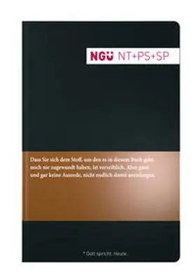 Neue Genfer Übersetzung (NGÜ) - Neues Testament mit Psalmen und Sprüchen | Buch | 978-3-438-01326-2 | sack.de