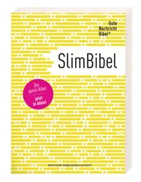  Gute Nachricht Bibel - SlimBibel: Die ganze Bibel - jetzt in dünn! Altes & Neues Testament I interkonfessionelle Übersetzung I moderne Sprache I leicht zu lesen I Dünndruck-Bibel im innovativen Design | Buch |  Sack Fachmedien