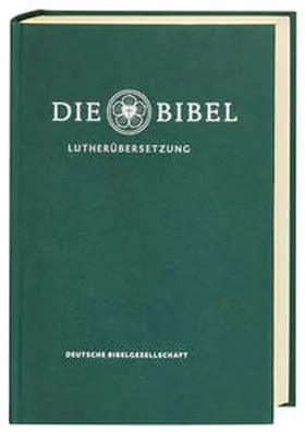  Lutherbibel revidiert 2017 - Die Standardausgabe (grün) | Buch |  Sack Fachmedien