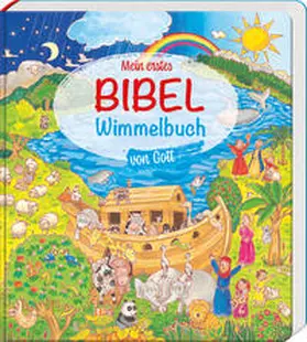Rose |  Mein erstes Bibel-Wimmelbuch von Gott | Buch |  Sack Fachmedien