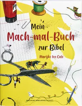 Cate |  Mein Mach-mal-Buch zur Bibel | Buch |  Sack Fachmedien