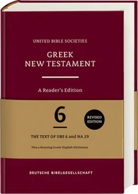 Newman / Institut für Neutestamentliche Textforschung |  Greek New Testament GNT6. A Reader's Edition | Buch |  Sack Fachmedien