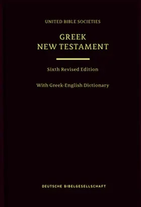 Newman / Houghton / Karakolis |  Greek New Testament GNT6. With Greek-English Dictionary | Buch |  Sack Fachmedien